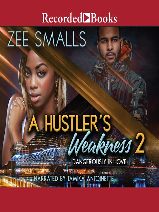 Title details for A Hustler's Weakness 2 by Zee Smalls - Available